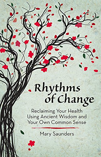Rhythms of Change Mary Saunders